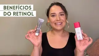 Benef&iacute;cios do Retinol #PeleSemFiltro | Bru Lima Beauty