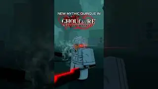 NEW QUINQUE IN GHOUL:RE