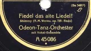 Saxophonorchester Dobbri: Fiedel das alte Liedel (Nebe-Quartett, 1926)