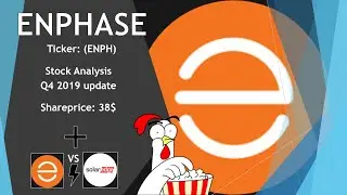 ENPHASE (ENPH) - Stock analysis - Q42019 Update + comparison Enphase vs Solaredge (SEDG)