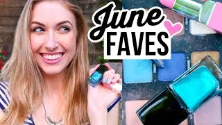 JUNE FAVORITES! || Beauty, Music & Apps!