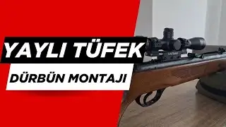 Yaylı/Vortex Havalı T&uuml;feğe D&uuml;rb&uuml;n Montajı Nasıl Yapılır? Hatsan T&uuml;feğe D&uuml;rb&uuml;n Takmak