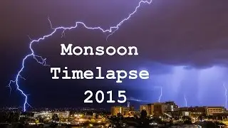 Monsoon Storm Timelapse Tucson 2015-08-07