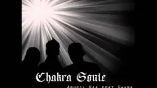 Bullet Benjamen - Chakra Sonic Feat Swara