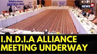 I.N.D.I.A Alliance News | Second Day Of I.N.D.I.A Alliance Meeting Underway |  English News | News18