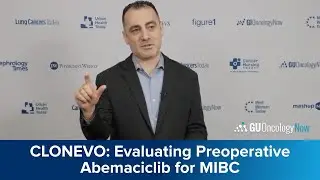 CLONEVO: Preoperative Abemaciclib for Cisplatin-Ineligible MIBC With Molecular Response Assessment