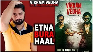 Vikram Vedha Day 1 Box Office Collection Prediction |Vikram Vedha Movie India & Worldwide Collection