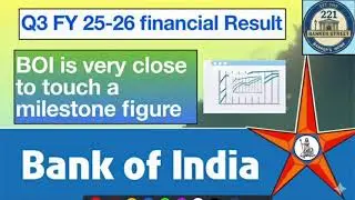 Bank of India BOI Q3 FY25-26 Financial Performance. Very near to touch a historic figure in Profit.