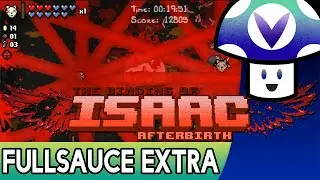 [FullSauce Extra] Vinny & Mike - The Binding of Isaac: Afterbirth (No Commentary, Amazing Run)