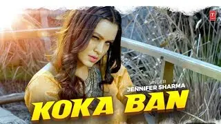 Koka B&ecirc;n / Jennifer Sharma / Company Banner T series / Shoot By RFP / Released 2022