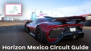 Horizon Mexico Circuit Track Guide (0:56:853) | Monthly Rival Challenge