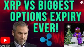 XRP vs Biggest Options Expiry EVER!