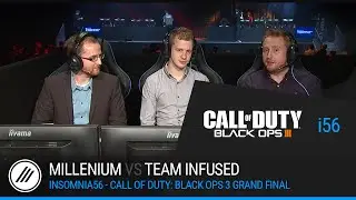Insomnia56 - CoD: BO3 Grand Final - Millenium vs Team Infused