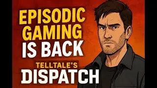 Telltale Developers Are BACK &ndash; Dispatch Revives Episodic Gaming!