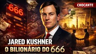 O Bilionário do Edifício 666: A História Sombria de Jared Kushner