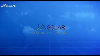 JA Solar - Global leader in the PV industry