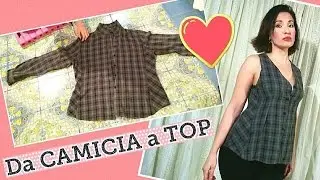 VECCHIA CAMICIA ??? Trasformiamola in un TOP SEXY - SHIRT IN A TOP DIY