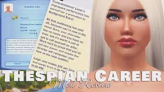 THESPIAN (BRAND NEW CAREER!)//THE SIMS 3//MOD REVIEW