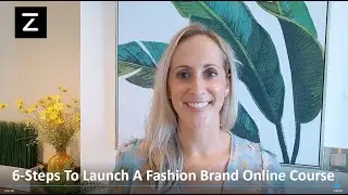 Carley Johnson Online Fashion Educator - 6-Steps To Launch A Fashion Brand Online (clothing line)