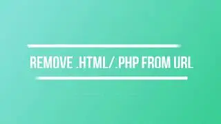 How to remove  html or  PHP from URL | FreeTechPort