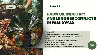 Oil Palm Industry and Land Use Conflicts in Malaysia