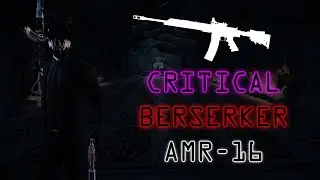 Payday 2 Open Beta - Critical Berserker AMR-16