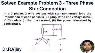Solved Example Problem 3 - Three Phase Star Connection #bee