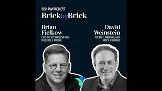 Culture-First Risk Management with Brian Fielkow and David Weinstein of Acrisure