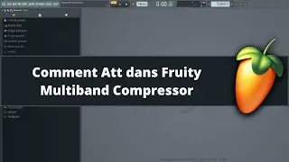 Comment Att dans Fruity Multiband Compressor