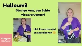 Vlees vervangen? Probeer halloumi! 🌟 KHA & normaal samen eten 💚 