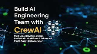 Ep6 Build an AI Engineering Team with CrewAI | Multi-Agent System in Python