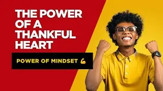 The Power of a Thankful Heart | A Life-Changing Story That Brings Inner Peace