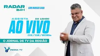 Vi&ccedil;osa TV - Programa Radar 24H com Marcos Silva - 03.02.2026