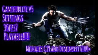X-men origins wolverine-Gamehub Lite Helio G99 and Dimensity 6100+ Settings.