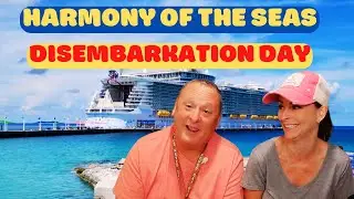 HARMONY OF THE SEAS DISEMBARKATION DAY! PORT CANAVERAL!