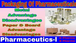 Packaging Of Pharmaceuticals material In Metal & Paper and Board Full Details Video Part-3