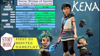 Kena  Bridge of Spirits Story Mode First 20 Minutes Gameplay