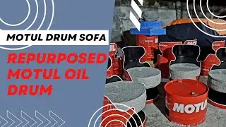 Motul Drum Sofa | Repurposed Motul Oil Drum | Oil Barrel | DIY