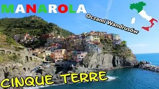 Piękna Manarola (Cinque Terre)- Malownicza Italia, oczami Wandrusów ( włoskie miasteczka )