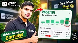 How I Earned ₹1,02,151 in One Month  Urban Company | Work From Home | UC Partner Success Story&rdquo;