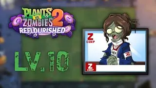 PvZ2 Reflourished (1.3.3) | Lawn of Doom (2025) | Level 10