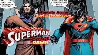 Superman: Savage Dawn SERIES BREAKDOWN