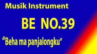 BUKU ENDE (BE) NO 39 BEHA MA PANJALONGKU (Musik Box Original) Ayat 1 - 4