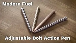 The Modern Fuel Adjustable Bolt Action Pen