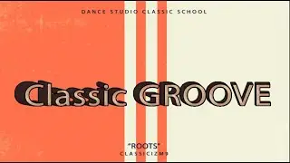CLASSIC SCHOOL Cism9 CLASSIC GROOVE