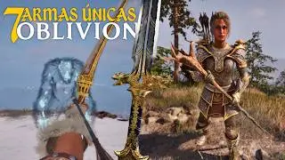 7 ARMAS &Uacute;NICAS DE OBLIVION REMASTERED