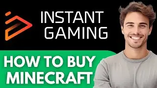 How To Buy Minecraft on Instant Gaming - Step by Step Guide