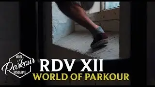 RDV XII | World of Parkour Magazine