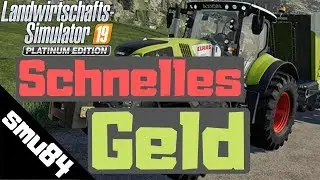 LS19 - PS4 - Schnelles ehrliches Geld