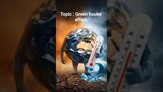 Topic : Green house effect.                         #GS #Geography concept #greenhouse effect